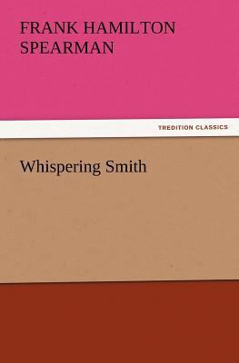 Whispering Smith 3847224263 Book Cover