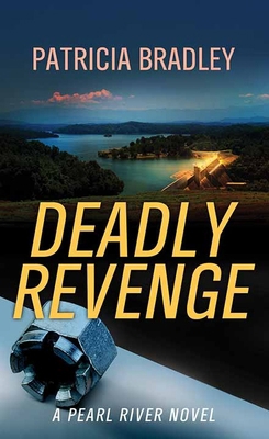 Deadly Revenge: A Pearl River Novel [Large Print] B0DJBCD3DP Book Cover