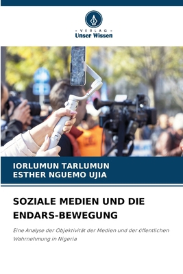 Soziale Medien Und Die Endars-Bewegung [German] 6208577276 Book Cover