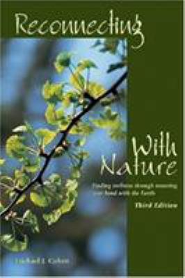 Reconnecting With Nature: Finding wellness thro... 1893272079 Book Cover