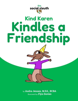 Kind Karen Kindles a Friendship B0BT6ZRQBC Book Cover