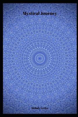 Mystical Journey 1070438960 Book Cover