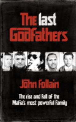 The Last Godfathers 034097804X Book Cover