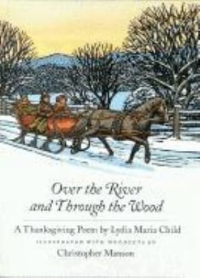 Over the River and Through the 1558582118 Book Cover