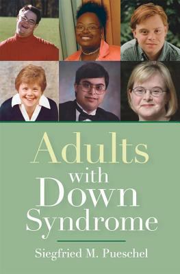 Adults with Down Syndrome 1557668116 Book Cover