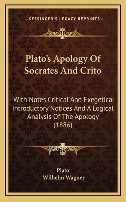 Plato's Apology Of Socrates And Crito: With Not... 1167067282 Book Cover