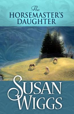 The Horsemaster's Daughter [Large Print] 1602852014 Book Cover