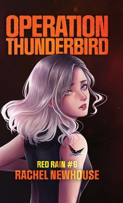 Operation Thunderbird 1957432152 Book Cover