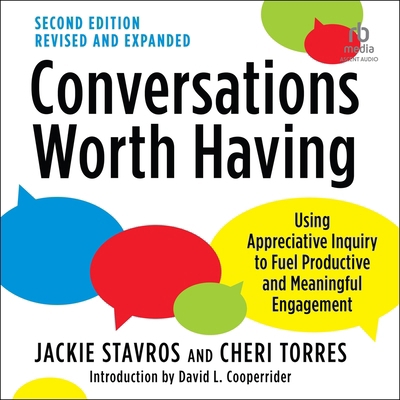 Conversations Worth Having, Second Edition: Usi... B0FW5Q65HF Book Cover