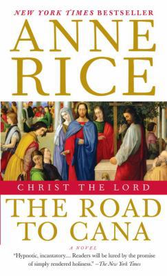 Christ the Lord: The Road to Cana: Christ the Lord B001T6XI9Y Book Cover