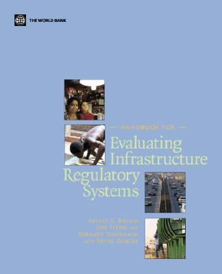 Handbook for Evaluating Infrastructure Regulato... 0821365797 Book Cover