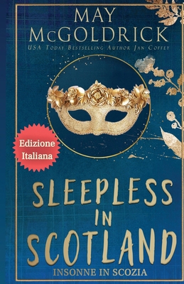 Sleepless in Scotland (Insonne in Scozia) [Italian]            Book Cover