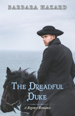 The Dreadful Duke 1070891932 Book Cover