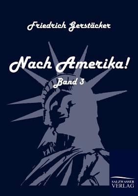 Nach Amerika! [German] 3861951061 Book Cover
