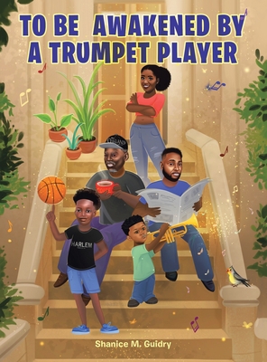 To Be Awakened by a Trumpet Player 1665726008 Book Cover