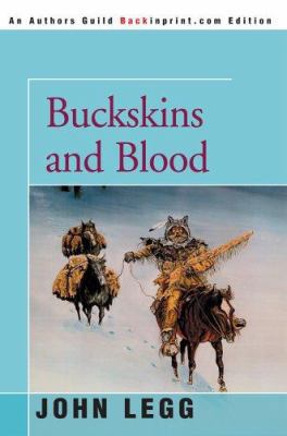 Buckskins and Blood 0595355420 Book Cover