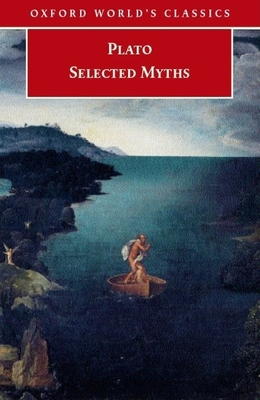Selected Myths (Oxford World's Classics) 0192805088 Book Cover