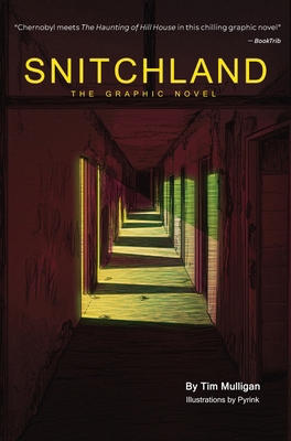 Snitchland: The Graphic Novel B0DHLQBJ65 Book Cover
