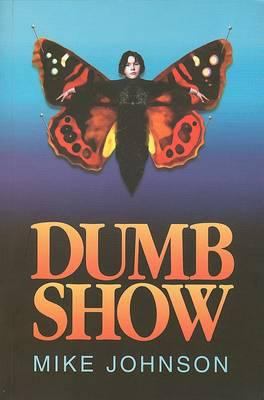 Dumb Show 1877135011 Book Cover