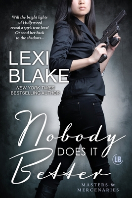 Nobody Does It Better 1937608670 Book Cover