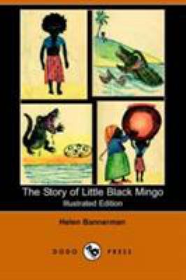 The Story of Little Black Mingo (Illustrated Ed... 1406507709 Book Cover