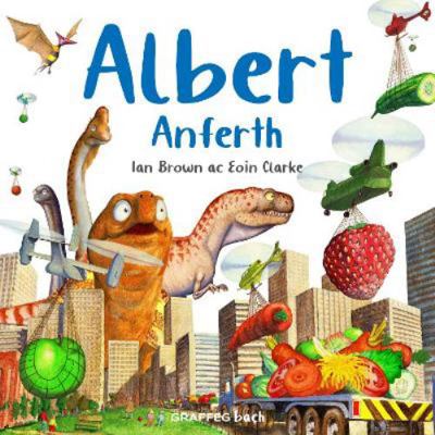 Albert Anferth (Albert y Crwban) (Welsh Edition) [Welsh] 1802581715 Book Cover