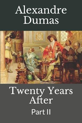 Twenty Years After: Part II 1790830915 Book Cover