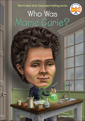 Who Was Marie Curie? 0606356983 Book Cover