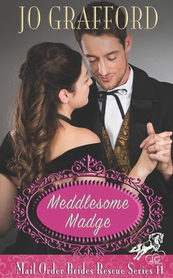 Meddlesome Madge 1944794689 Book Cover