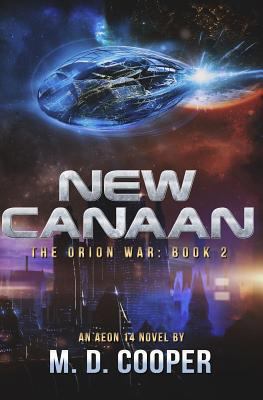 New Canaan: An Aeon 14 Novel 1545005788 Book Cover