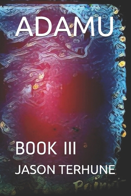 Adamu: Book III B0943YTRPF Book Cover