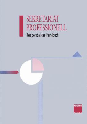 Sekretariat Professionell: Das Persönliche Hand... [German] 3663192709 Book Cover