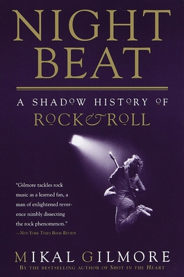 Night Beat: A Shadow of Rock & Roll 0385484364 Book Cover