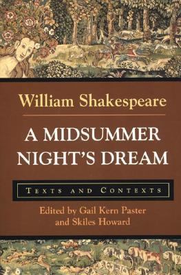 A Midsummer Night's Dream: Texts and Contexts 0312166214 Book Cover