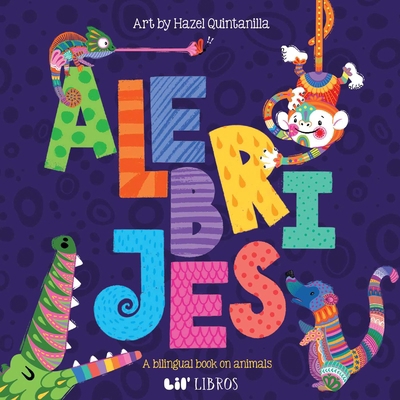 Alebrijes: Animals / Animales (Bilingual: Engli... [Spanish] 194806684X Book Cover