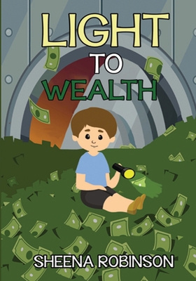 Light to Wealth B08JDTP7DM Book Cover