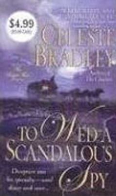 To Wed a Scandalous Spy 0312946023 Book Cover