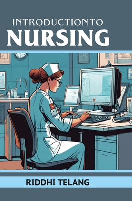 Introduction to Nursing B0H3FRBG16 Book Cover