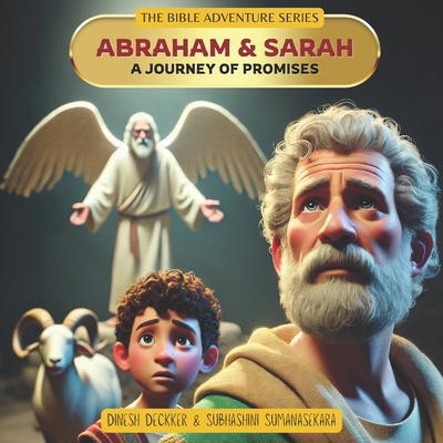 Abraham & Sarah - A Journey of Promises B0DCFZJGV8 Book Cover