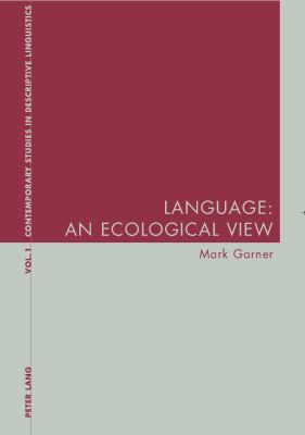 Language: An Ecological View 3039100548 Book Cover