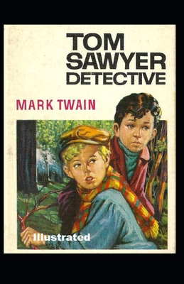 Paperback Tom Sawyer, Detective Illustrated Book
