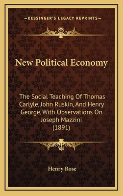 New Political Economy: The Social Teaching Of T... 1165621061 Book Cover