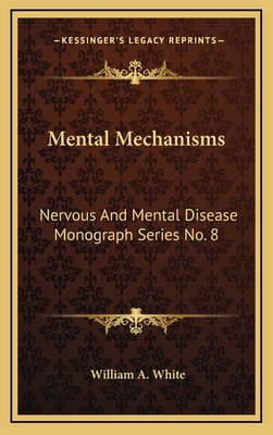 Mental Mechanisms: Nervous and Mental Disease M... 1163473081 Book Cover