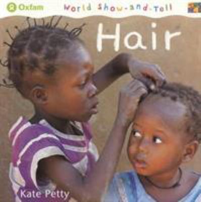 Hair (World Show-and-tell) 1587285320 Book Cover