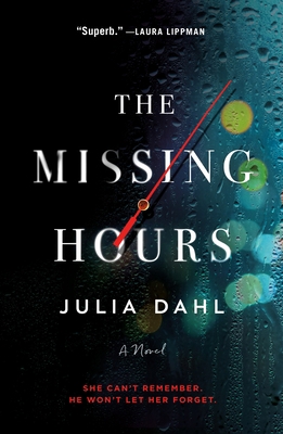 The Missing Hours 1250083745 Book Cover