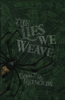 The Lies We Weave 1959860089 Book Cover