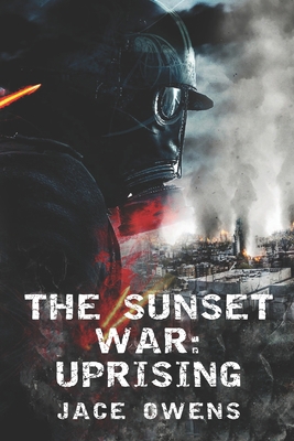 The Sunset War: Uprising B0B5KNWW5Z Book Cover