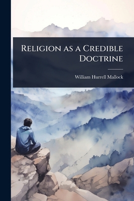 Religion as a Credible Doctrine 1023610183 Book Cover