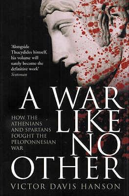 A War Like No Other - How the Athenians and Spa... 0413776360 Book Cover