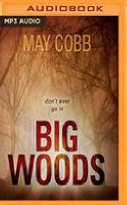 Big Woods 1721378588 Book Cover
